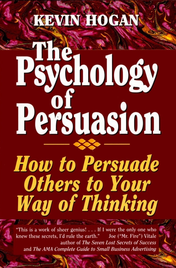 The Psychology of Persuasion